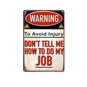 Wholesale Novelty Metal Plaque Warning Signs Custom Made Decorative Retro Metal Tin Signs